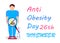Anti-Obesity Day AOD is observed in various parts of world on November 26th