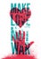 Anti war pacifist peace typographic vintage grunge poster with heart and hand. Make love not war. Retro vector illustration.