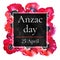 Anzac day square frame design template with red poppies on the background. Hand drawn watercolor