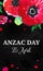 Anzac day vertical composition with title and big poppy flower. Hand drawn watercolor illlustration