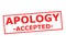 APOLOGY ACCEPTED