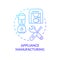 Appliance manufacturing blue gradient concept icon