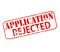 Application rejected