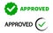 Approve sign. Vector isolated element. Approved symbol
