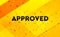 Approved abstract digital banner yellow background