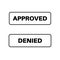 Approved denied stamp