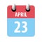 april 23rd. Day 23 of month,Simple calendar icon on white background. Planning. Time management. Set of calendar icons for web