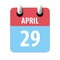 april 29th. Day 29 of month,Simple calendar icon on white background. Planning. Time management. Set of calendar icons for web