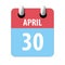 april 30th. Day 30 of month,Simple calendar icon on white background. Planning. Time management. Set of calendar icons for web