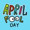 April fool day word colorful cartoon vector illustration