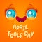 April fool`s day.