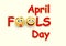 April fool`s day card - crazy facial expression on yellow background - April fool`s design template