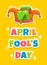 April Fool s day greeting card template.