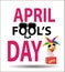 April fool`s day, Typography, Colorful