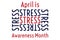 April is Stress Awareness Month. Holiday concept. Template for background, banner, card, poster with text inscription