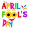 Aprils fool`s day fun text design
