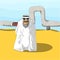 Arab Sheikh and an Oil Pipeline