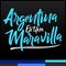 Argentina es una Maravilla, Argentina is a wonder spanish text