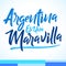 Argentina es una Maravilla, Argentina is a wonder spanish text