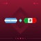 Argentina, mexico world football 2022 match versus on red background. vector illustration