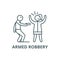 Armed robbery line icon, vector. Armed robbery outline sign, concept symbol, flat illustration
