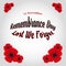 Armistice Day. Remembrance Day Background or Greeting Card Design. With red bright poppy flower icon. Premium vector