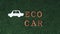 Arranged eco-friendly car and electric vehicle message for eco transport. Gyre