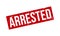 Arrested Rubber Grunge Stamp Seal Vector Illustration