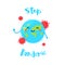 Ð¡artoon earth says Stop Pandemic. Cute planet and viruses around it. Flat style