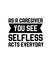 As a caregiver you see selfless acts everyday. Hand drawn typography poster design