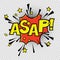 ASAP! Comic sound. Comic speech bubble. Halftone transparent background