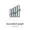 Ascendant graph outline vector icon. Thin line black ascendant graph icon, flat vector simple element illustration from editable