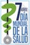 Asclepius Snake Tangled in Stethoscope Promoting Spanish World Health Day, Vector Illustration