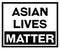 Asian lives matter black sign on white