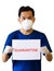 Asian men wear medical masks N95. Holding a Campaign Banner to Quarantine at Home To Prevent the Outbreak of the Corona Virus That