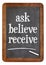 Ask, believe, receive on blackboard