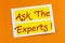 Ask experts help assistance expert advice information question answer