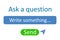 Ask a question, user interface form â€“ vector