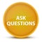 Ask Questions luxurious glossy yellow round button abstract