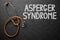 Asperger Syndrome Concept on Chalkboard. 3D Illustration.