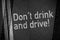 Asphalt with dont drink and drive