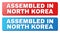 ASSEMBLED IN NORTH KOREA Title on Blue and Red Rectangle Buttons