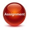Assignment glassy brown round button