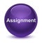 Assignment glassy purple round button