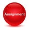 Assignment glassy red round button