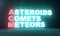 Asteroids Comets Meteors