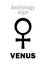 Astrology: planet VENUS (female)