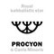 Astrology: PROCYON (The Royal Behenian kabbalistic star)