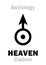 Astrology: Sign of HEAVEN (CÅ“lum)