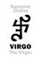 Astrology: Supreme Zodiac: VIRGO (The Virgin / The Maiden)